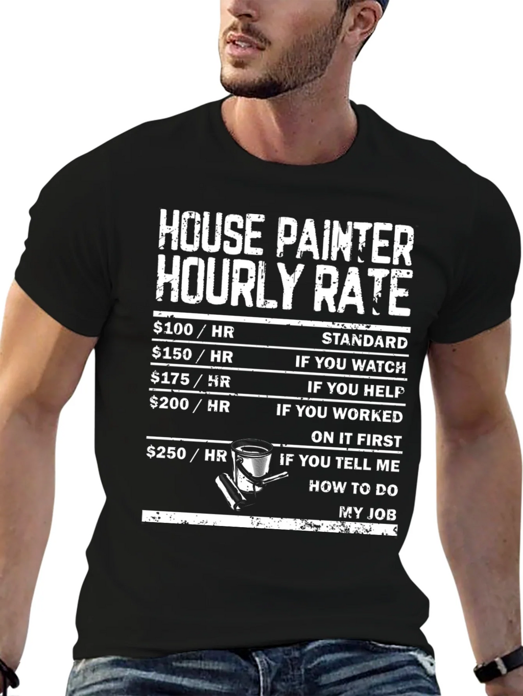 House Painter Hourly Rate T-Shirt product image 6