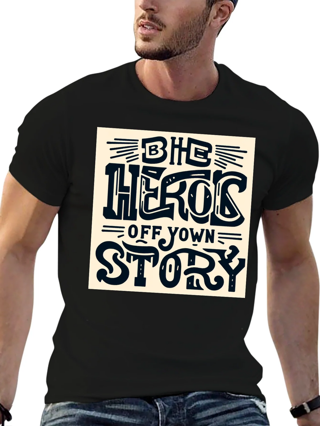 Be the Hero of Your Own Story T-Shirt product image 6