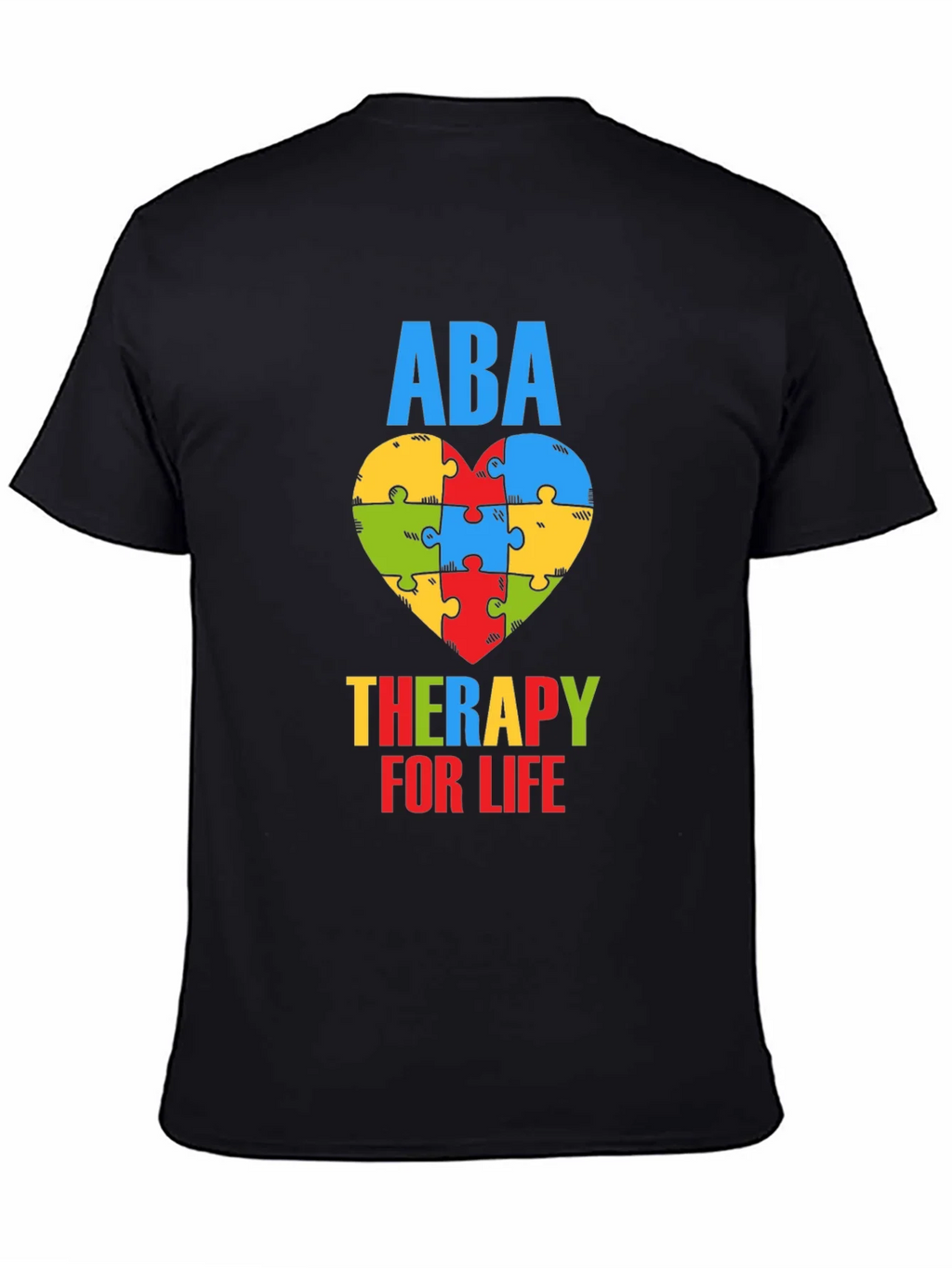 ABA Therapy for Life Puzzle Heart T-Shirt product image 4