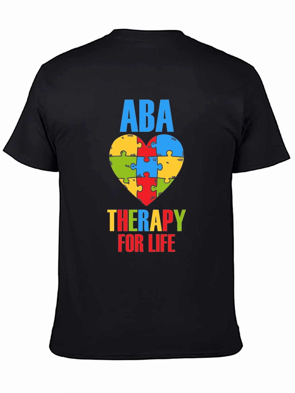 ABA Therapy for Life Puzzle Heart T-Shirt product image 4