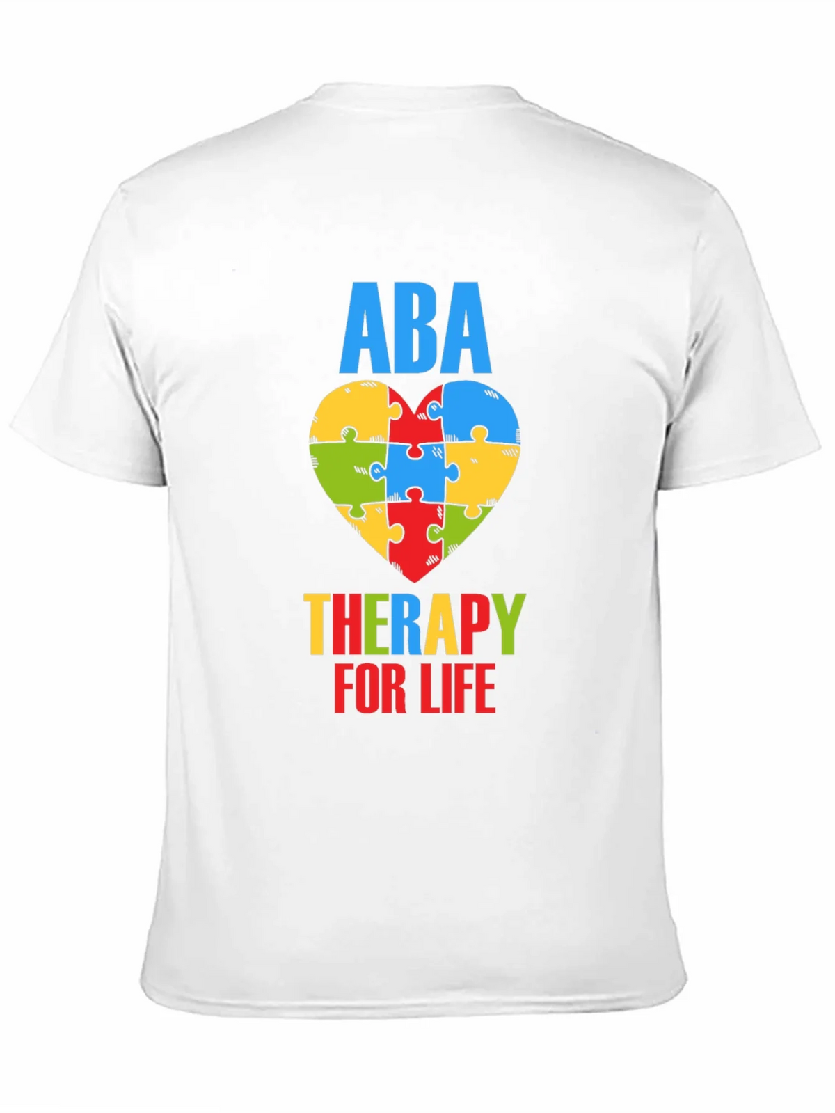 ABA Therapy for Life Puzzle Heart T-Shirt product image 9