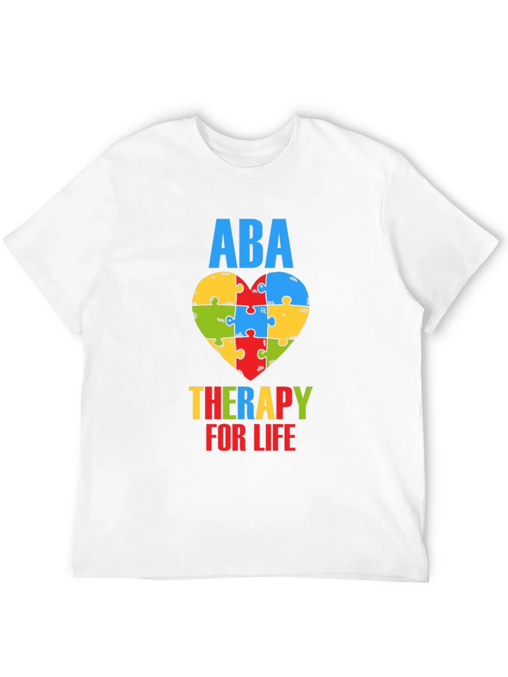 ABA Therapy for Life Puzzle Heart T-Shirt product image 10