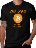 Bitcoin Crypto T-Shirt - Do You Accept product image 1