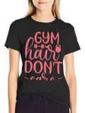 Gym Hair Dont Care T-Shirt Workout Motivation product image 1