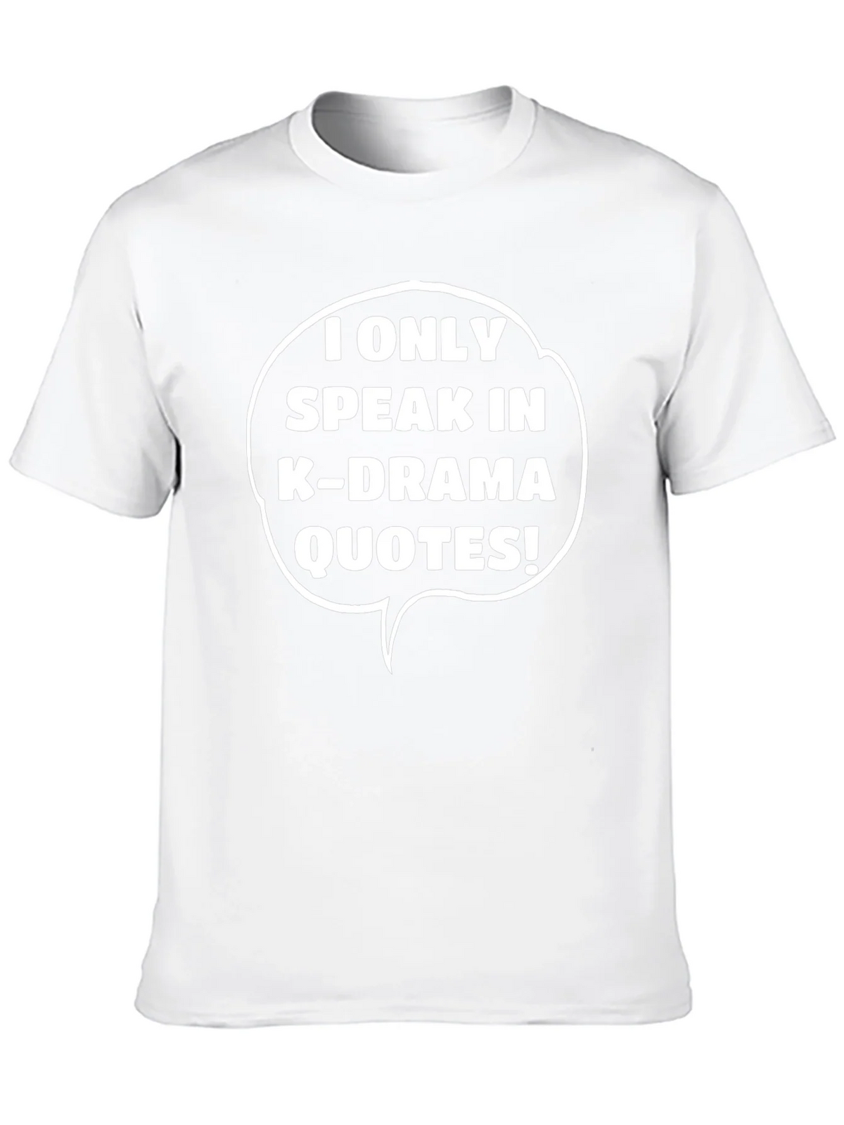 K-Drama Quote T-Shirt - Unique Statement Tee product image 3