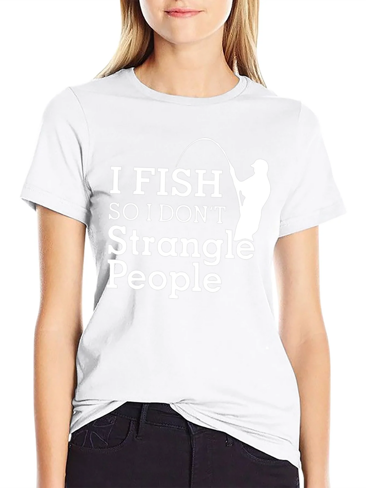 Funny Fishing T-Shirt - I Fish So I Dont Strangle People product image 7