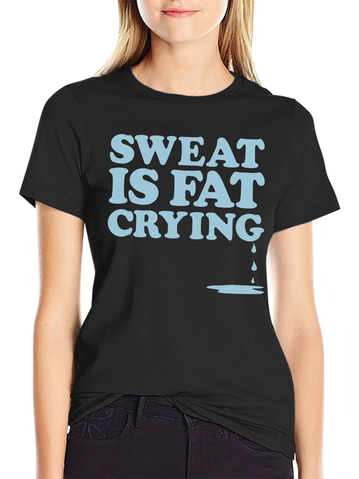 Sweat Is Fat Crying Graphic Tee product image 2