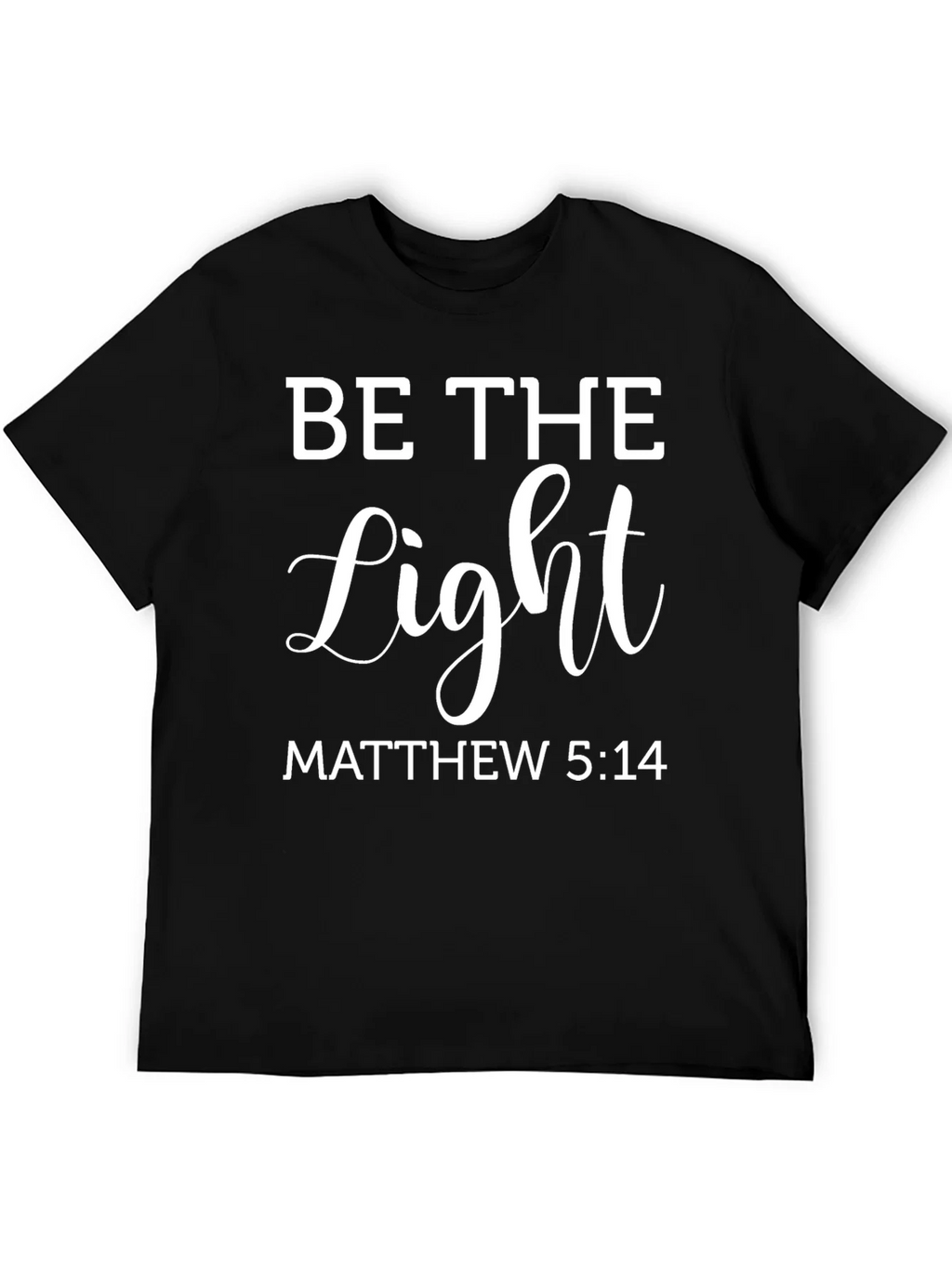 Be The Light Christian T-Shirt Matthew 5:14 product image 5