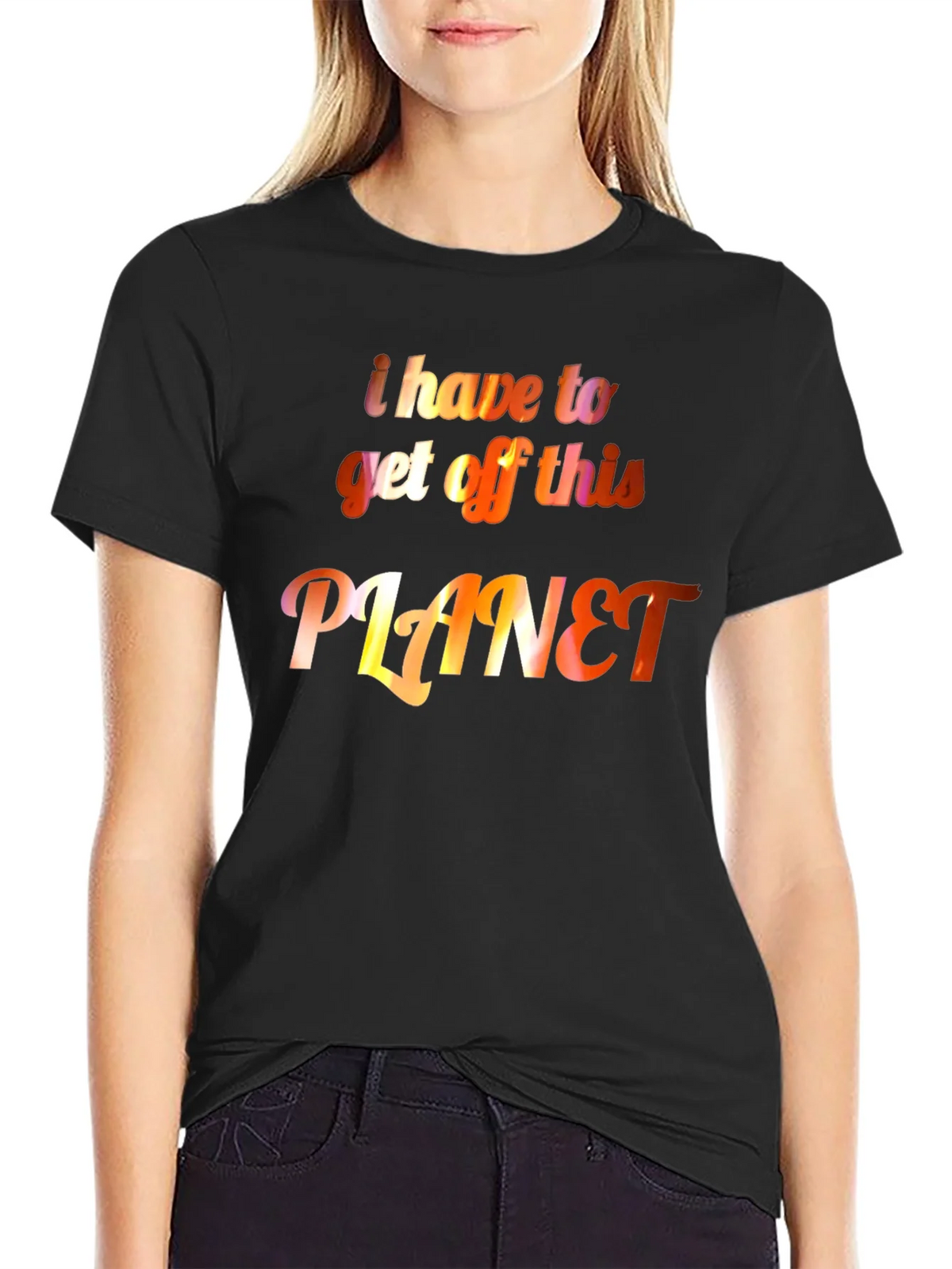 I Have to Get Off This Planet Graphic Tee product image 2