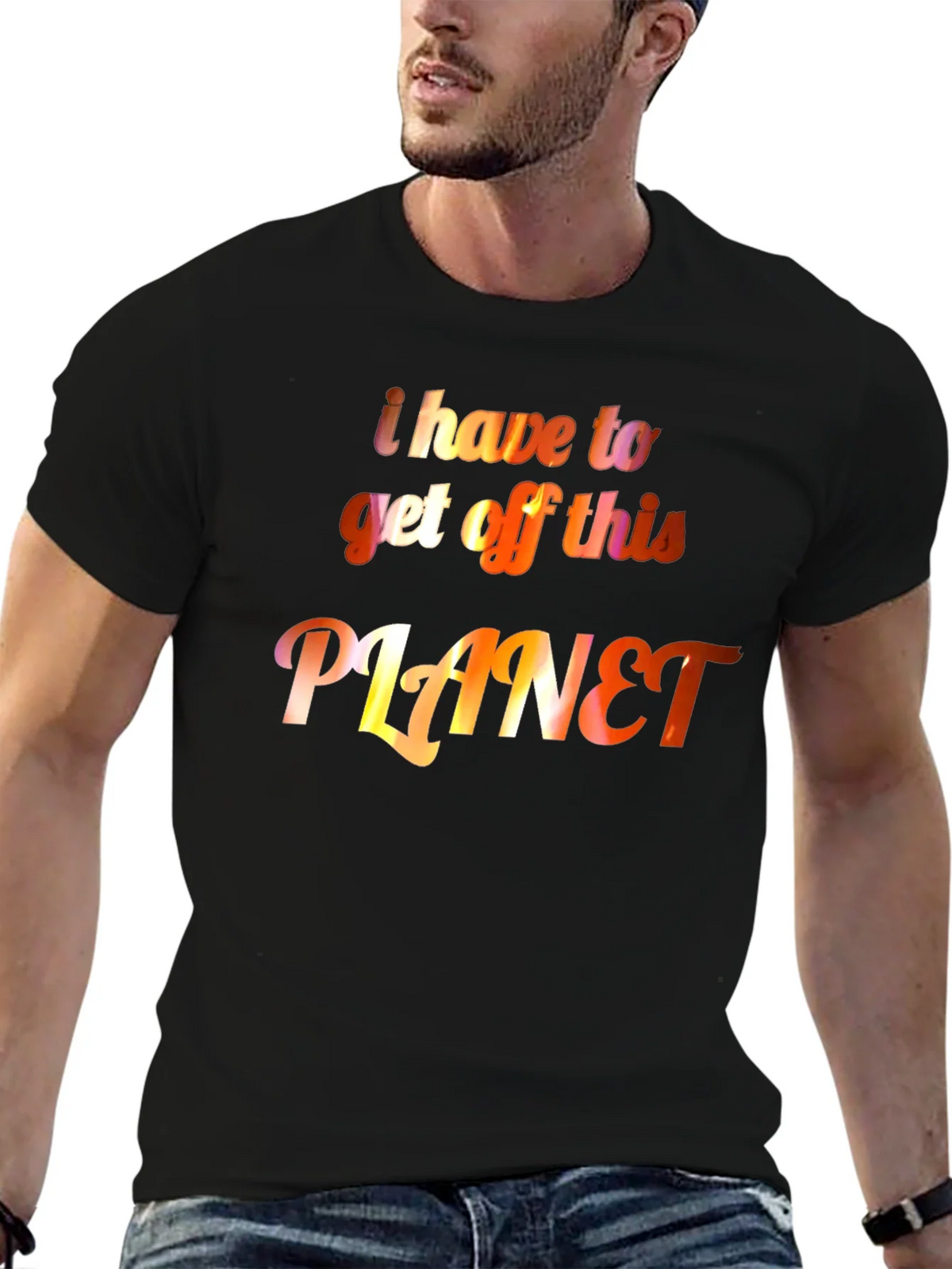 I Have to Get Off This Planet Graphic Tee product image 6