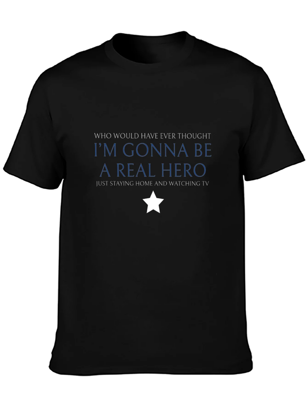 Hero at Home Black T-Shirt: Stay Watch TV product image 3