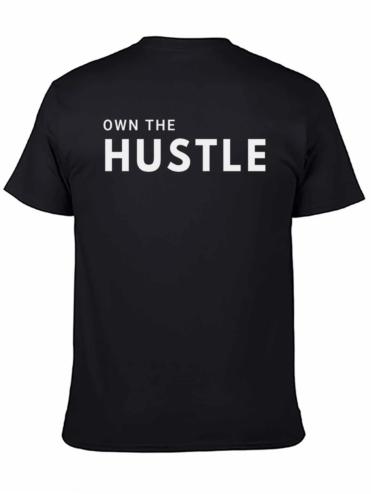 Own The Hustle Black T-Shirt product image 3