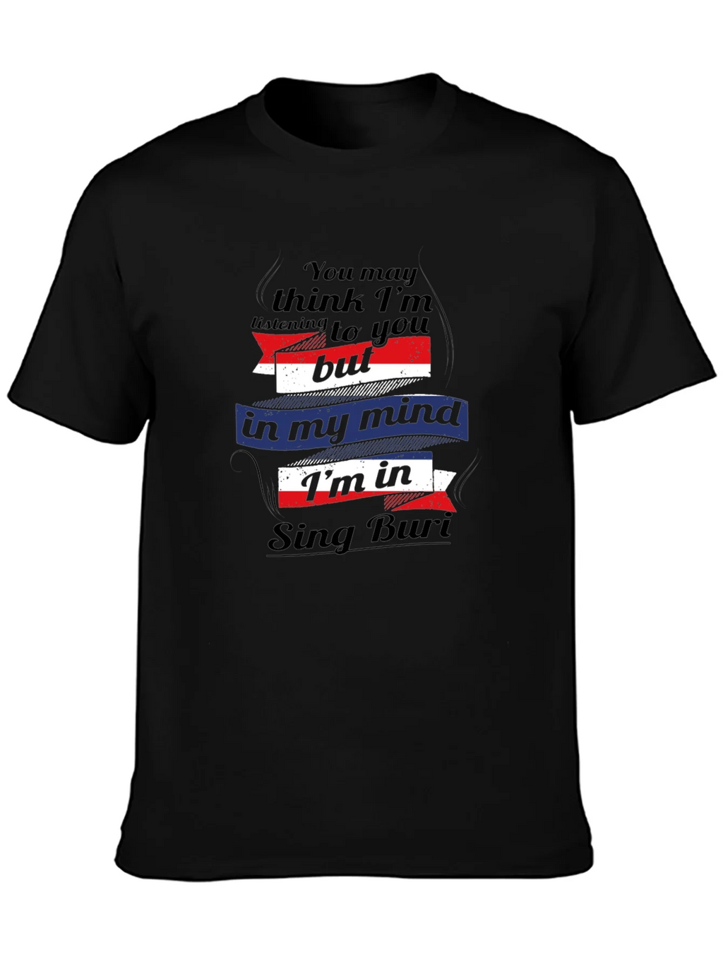 Sing Buri Mind T-Shirt - Funny Thailand Travel Tee product image 1