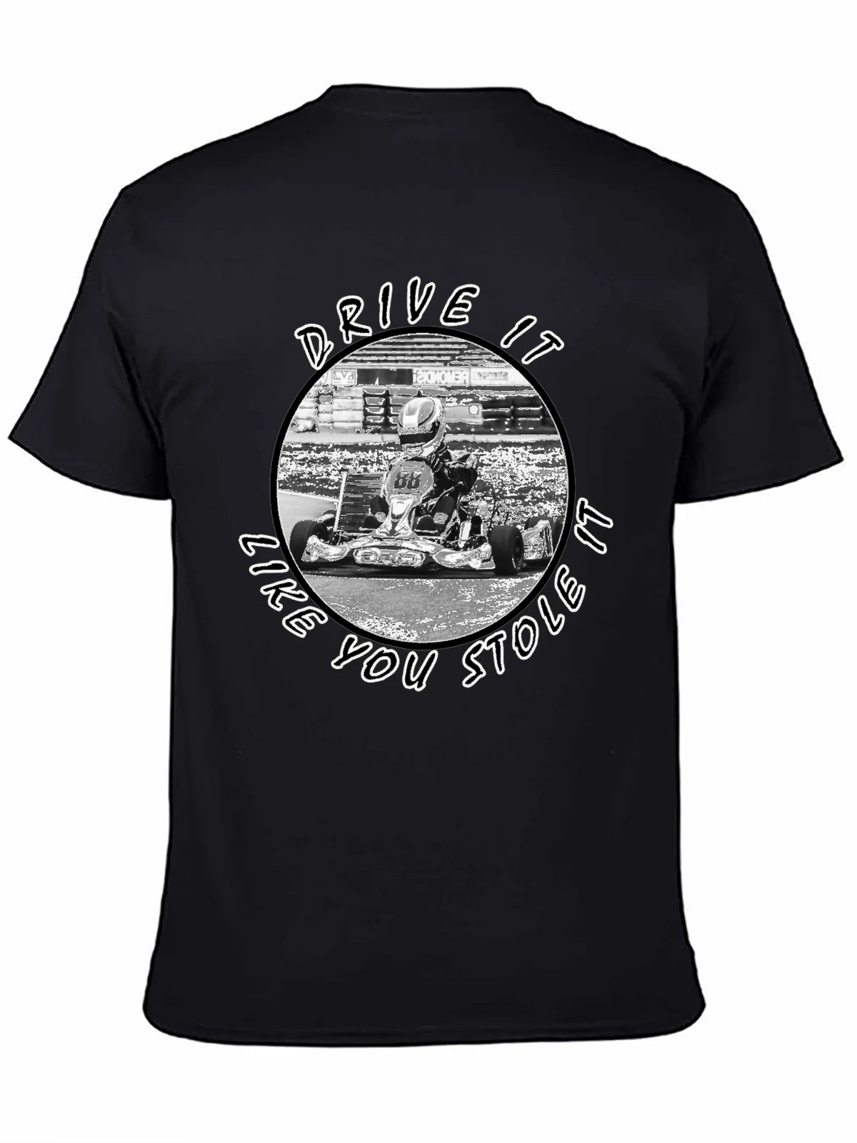 Drive It Like You Stole It Kart Racing T-Shirt product image 4