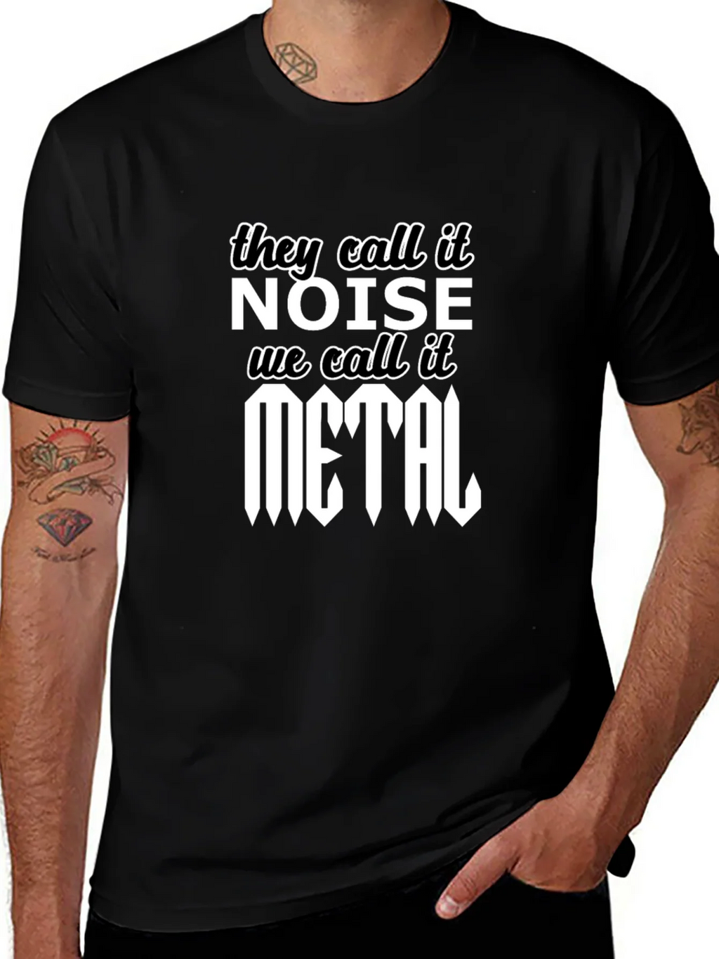 They Call It Noise We It Metal T-Shirt product image 1