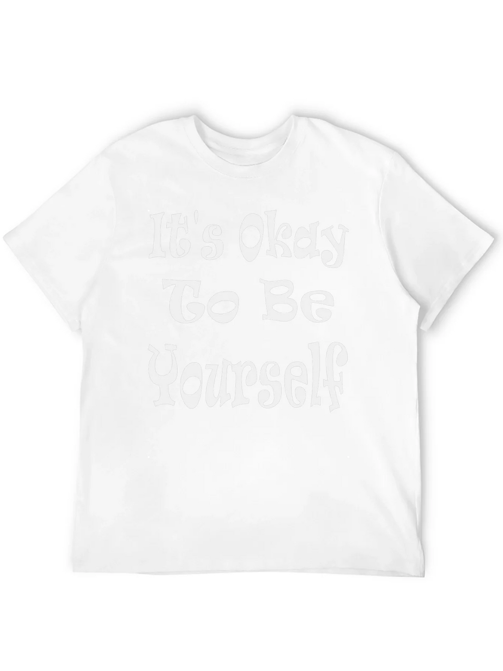 Its Okay to Be Yourself Graphic Tee product image 8