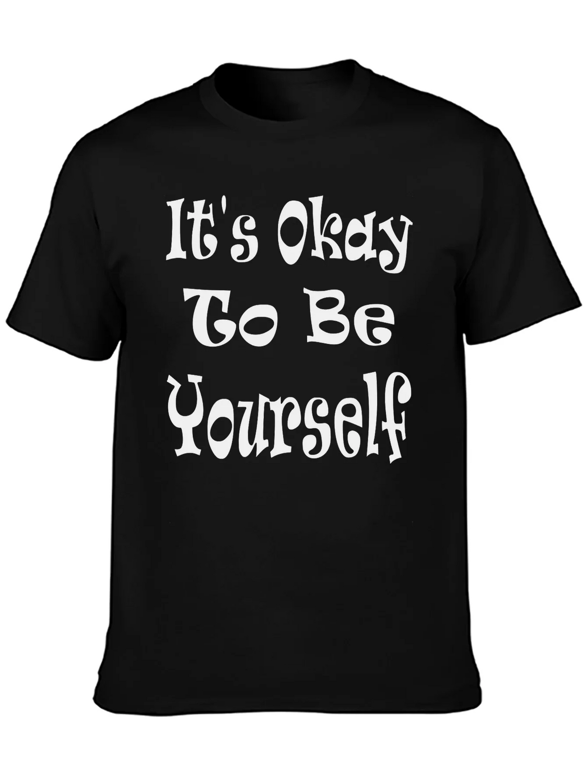 Its Okay to Be Yourself Graphic Tee product image 1