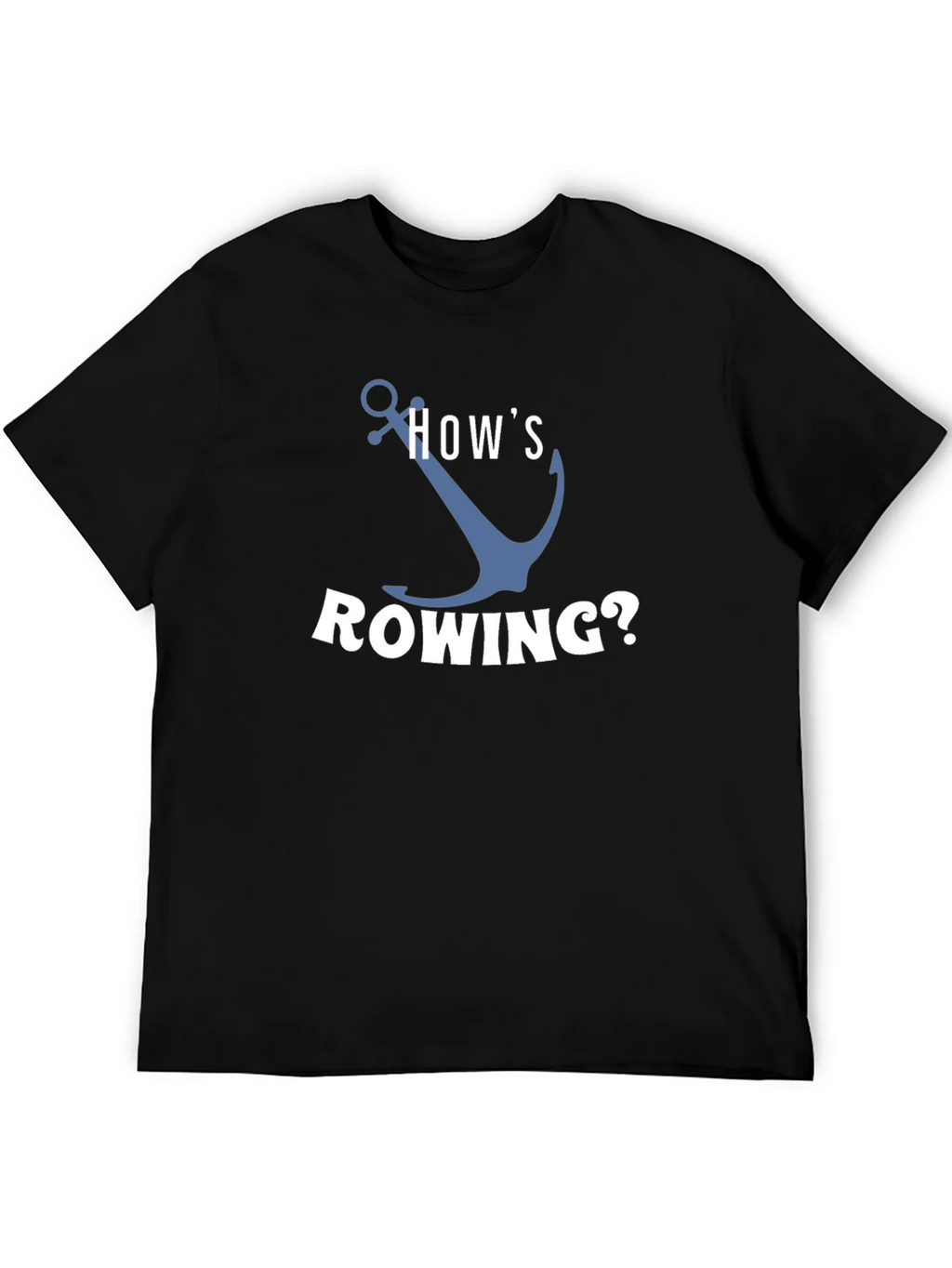 Hows Rowing? Black Graphic T-Shirt product image 5
