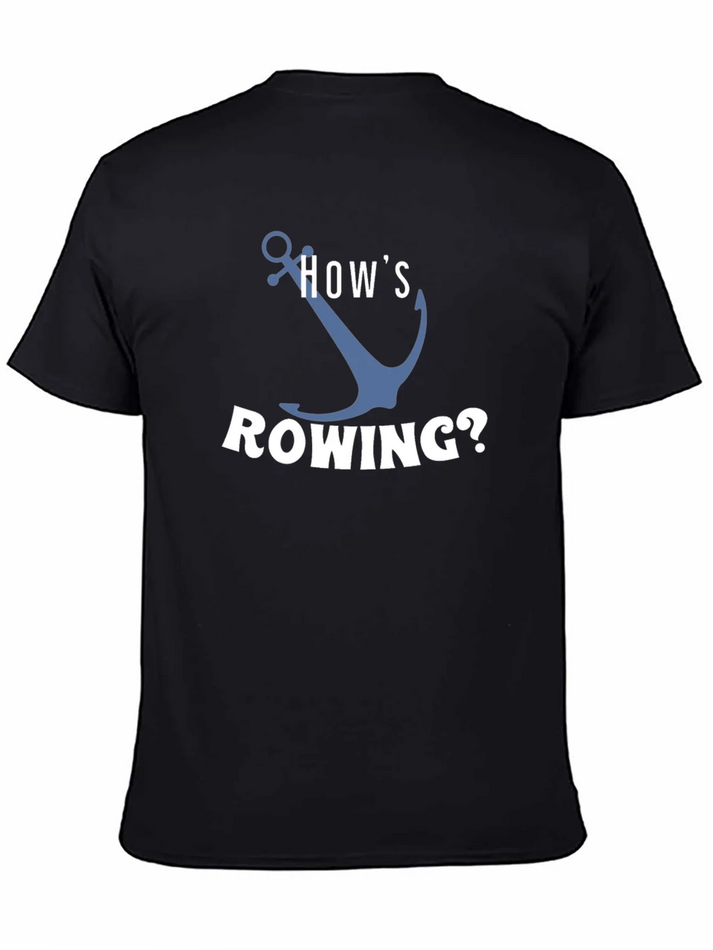 Hows Rowing? Black Graphic T-Shirt product image 4