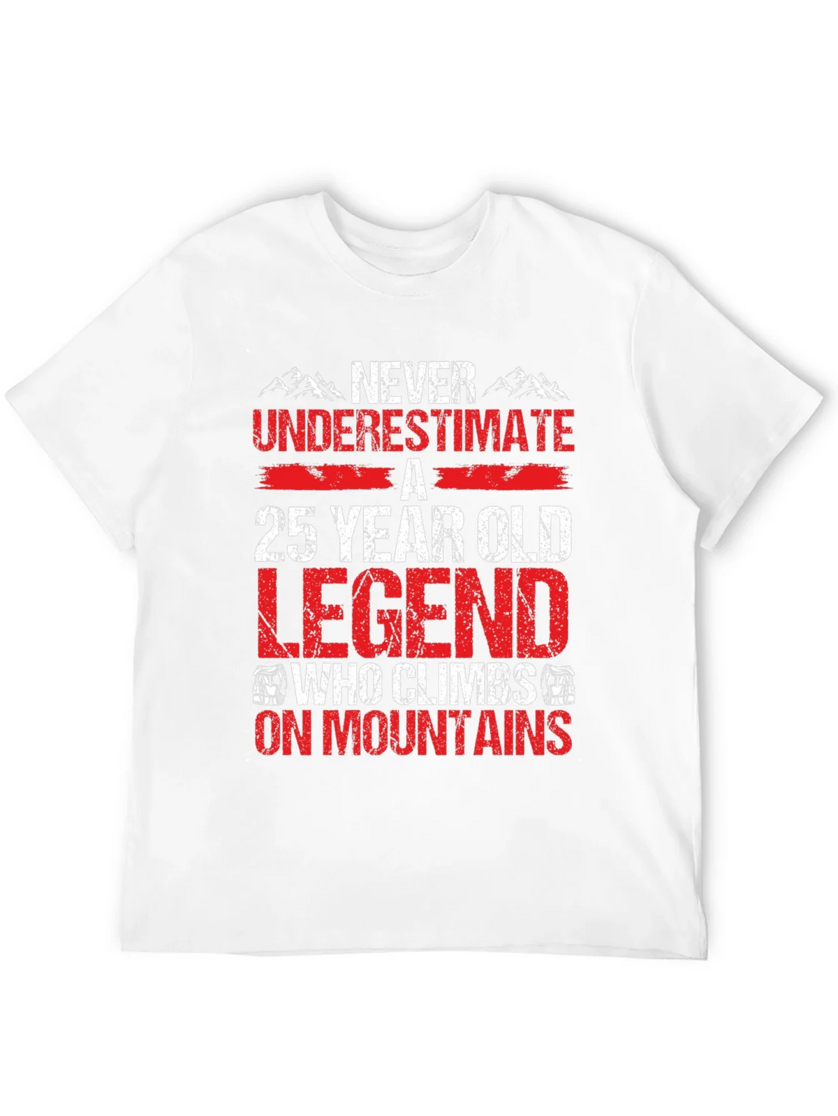 25 Year Old Legend Mountain Climber T-Shirt product image 11