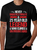 25 Year Old Legend Mountain Climber T-Shirt product image 1
