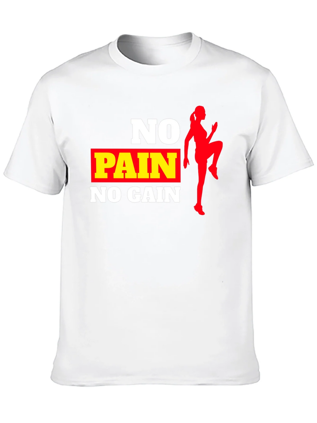 No Pain No Gain Workout T-Shirt product image 6