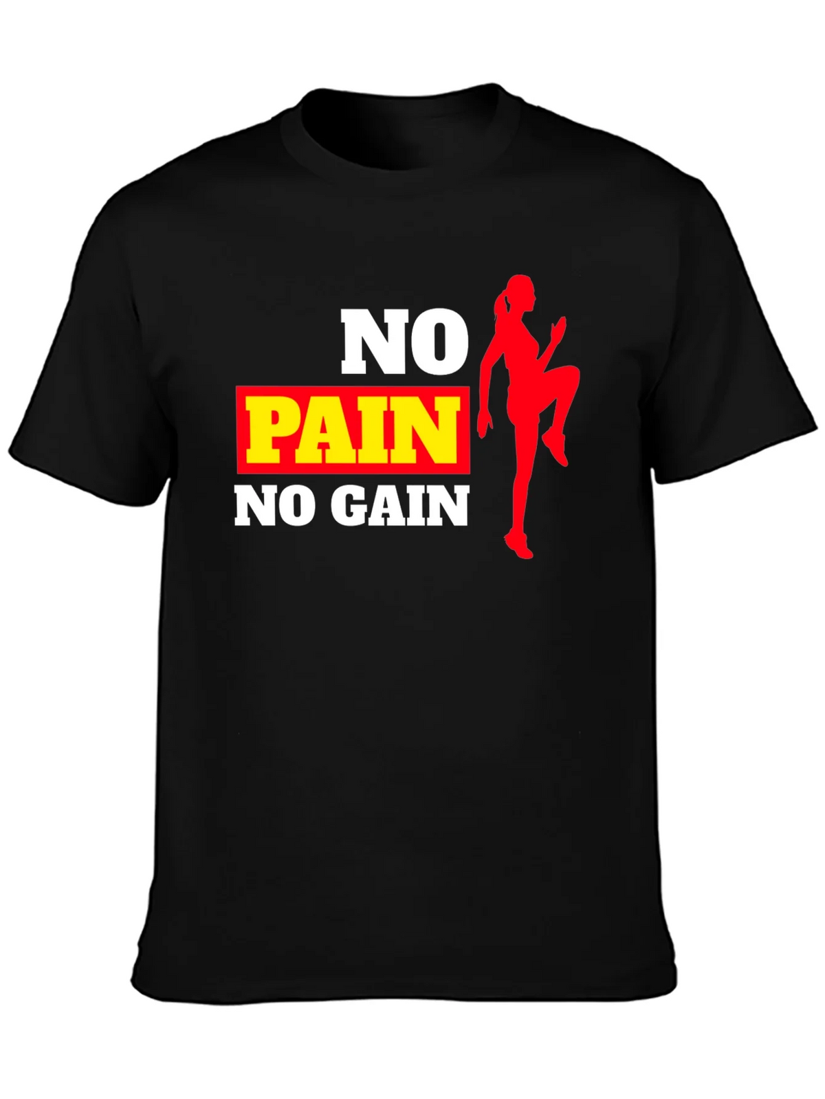 No Pain No Gain Workout T-Shirt product image 3
