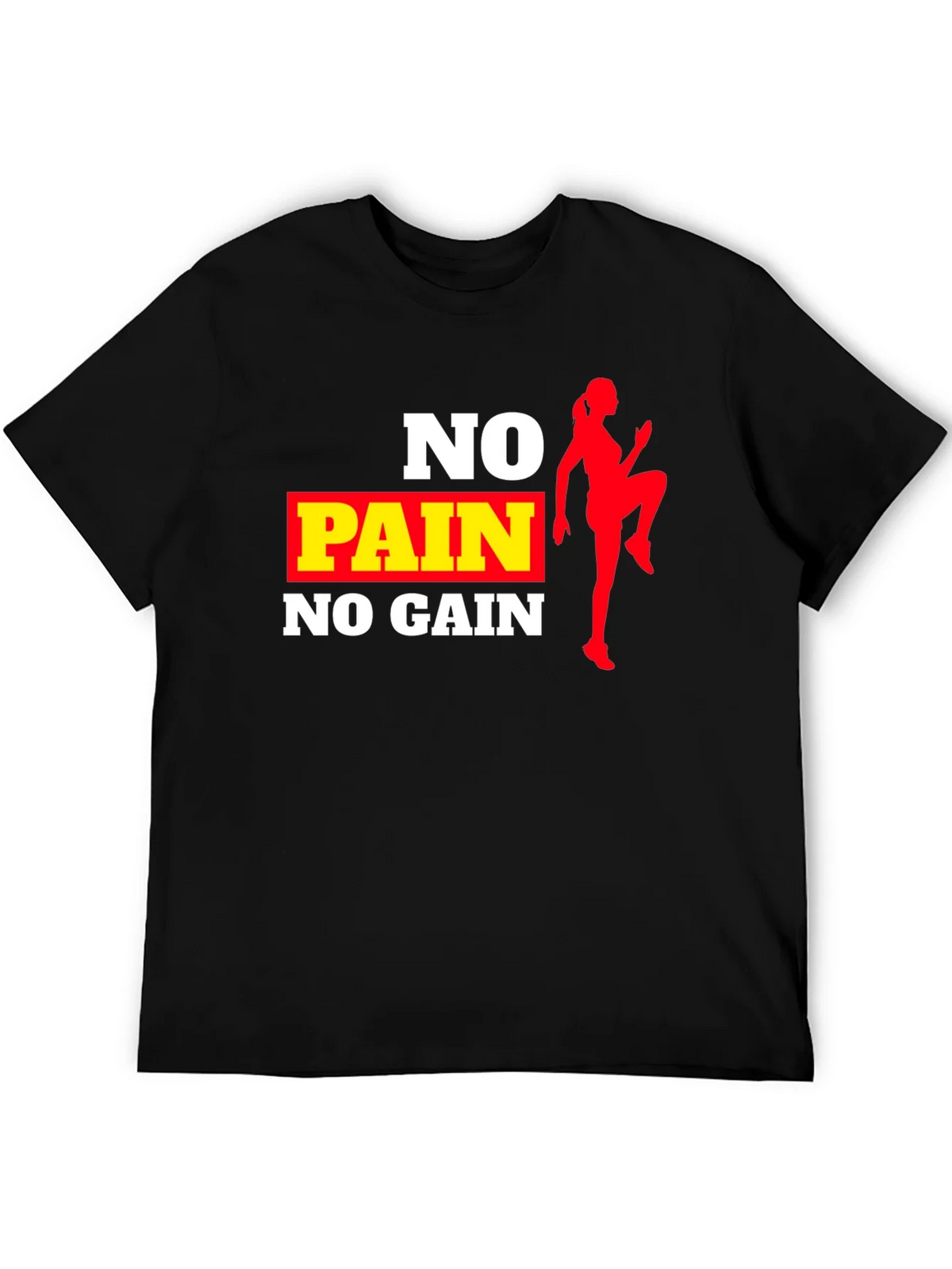 No Pain No Gain Workout T-Shirt product image 4