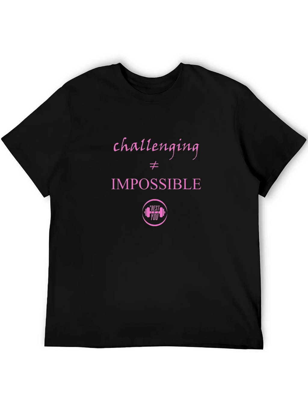 Motivational Black T-shirt - Challenging is Not Impossible product image 3