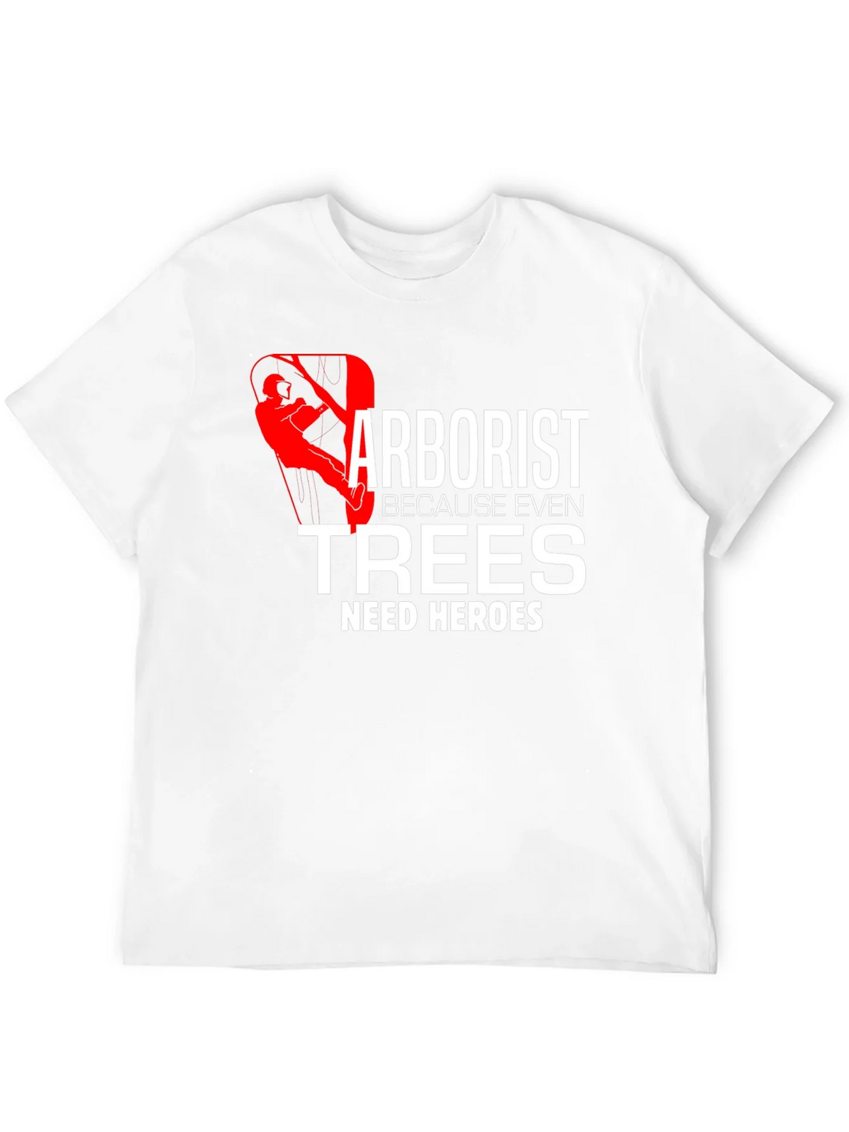 Arborist Hero T-Shirt Tree Climber Arboriculture Tee product image 11