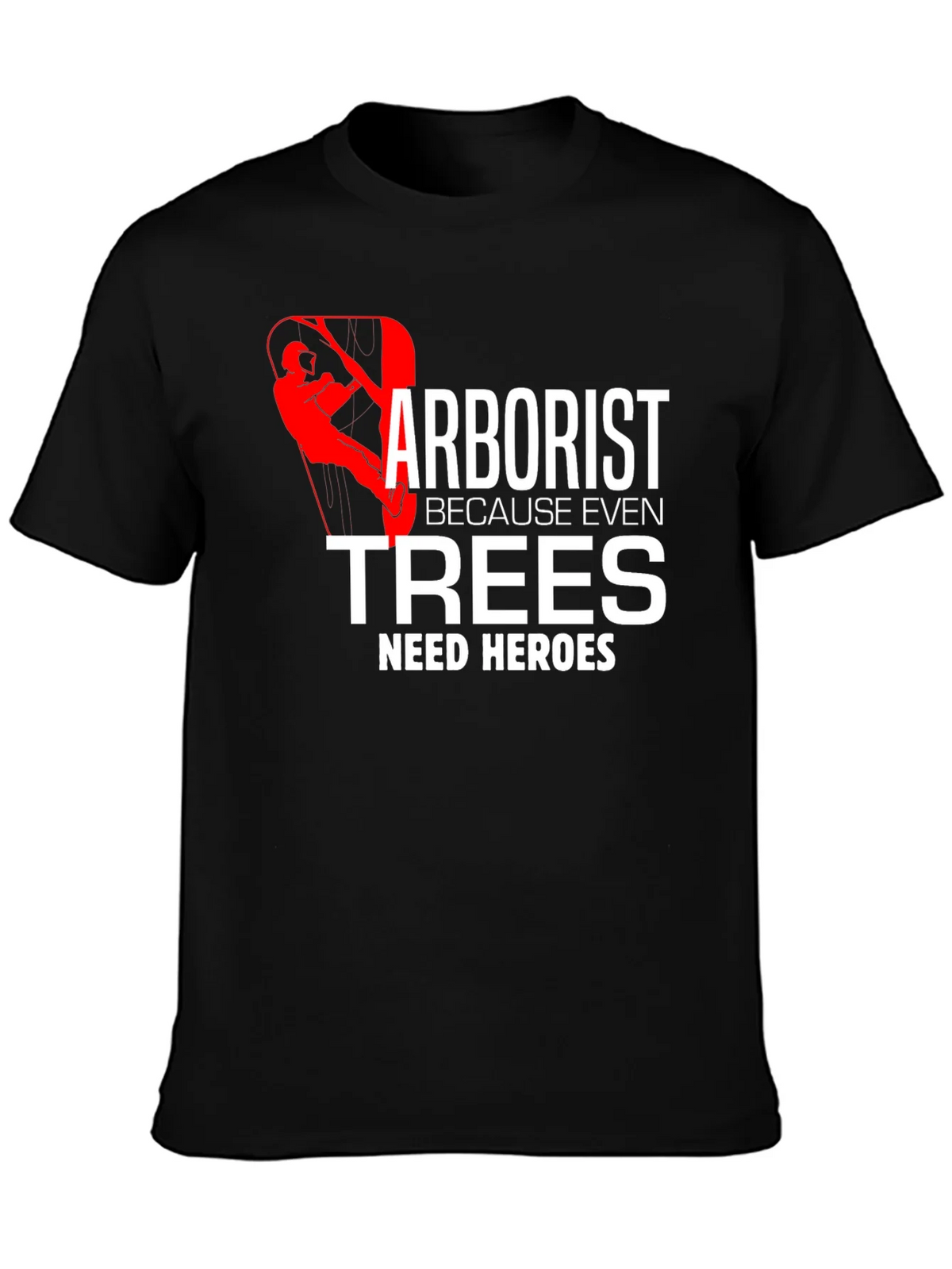 Arborist Hero T-Shirt Tree Climber Arboriculture Tee product image 3