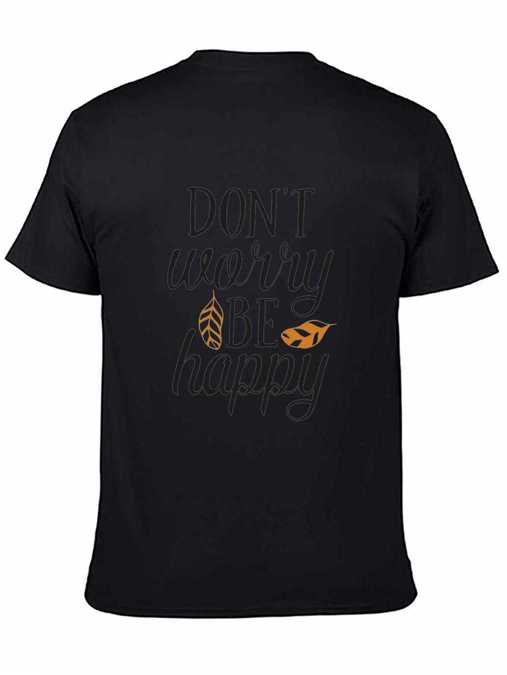 Dont Worry Be Happy Graphic T-Shirt product image 4