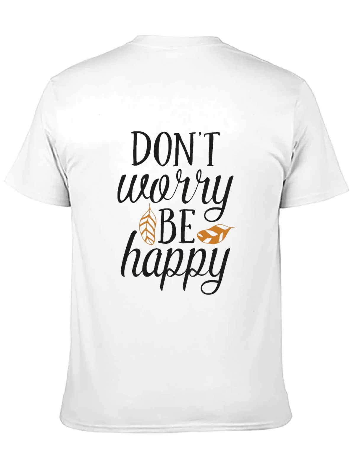 Dont Worry Be Happy Graphic T-Shirt product image 10