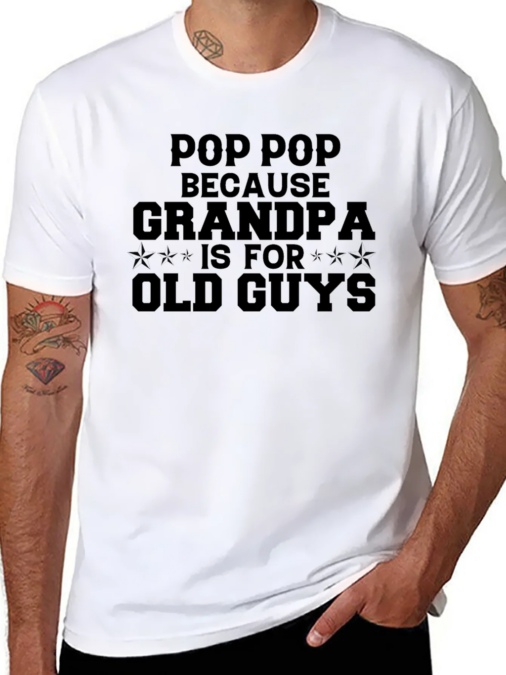 Pop - Because Grandpa Is For Old Guys T-Shirt product image 7