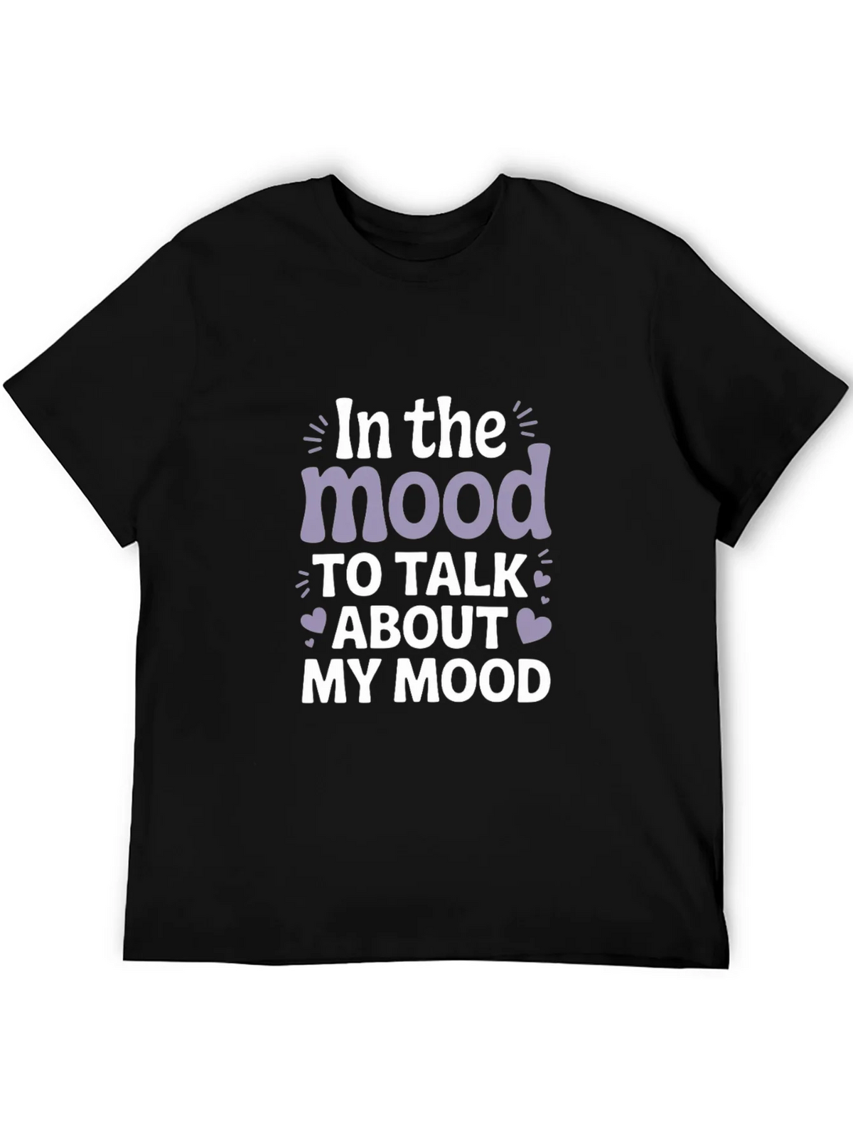Mood Graphic Tee - Talk About My T-Shirt product image 3