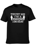 Trust Me Im A Firefighter T-Shirt product image 1