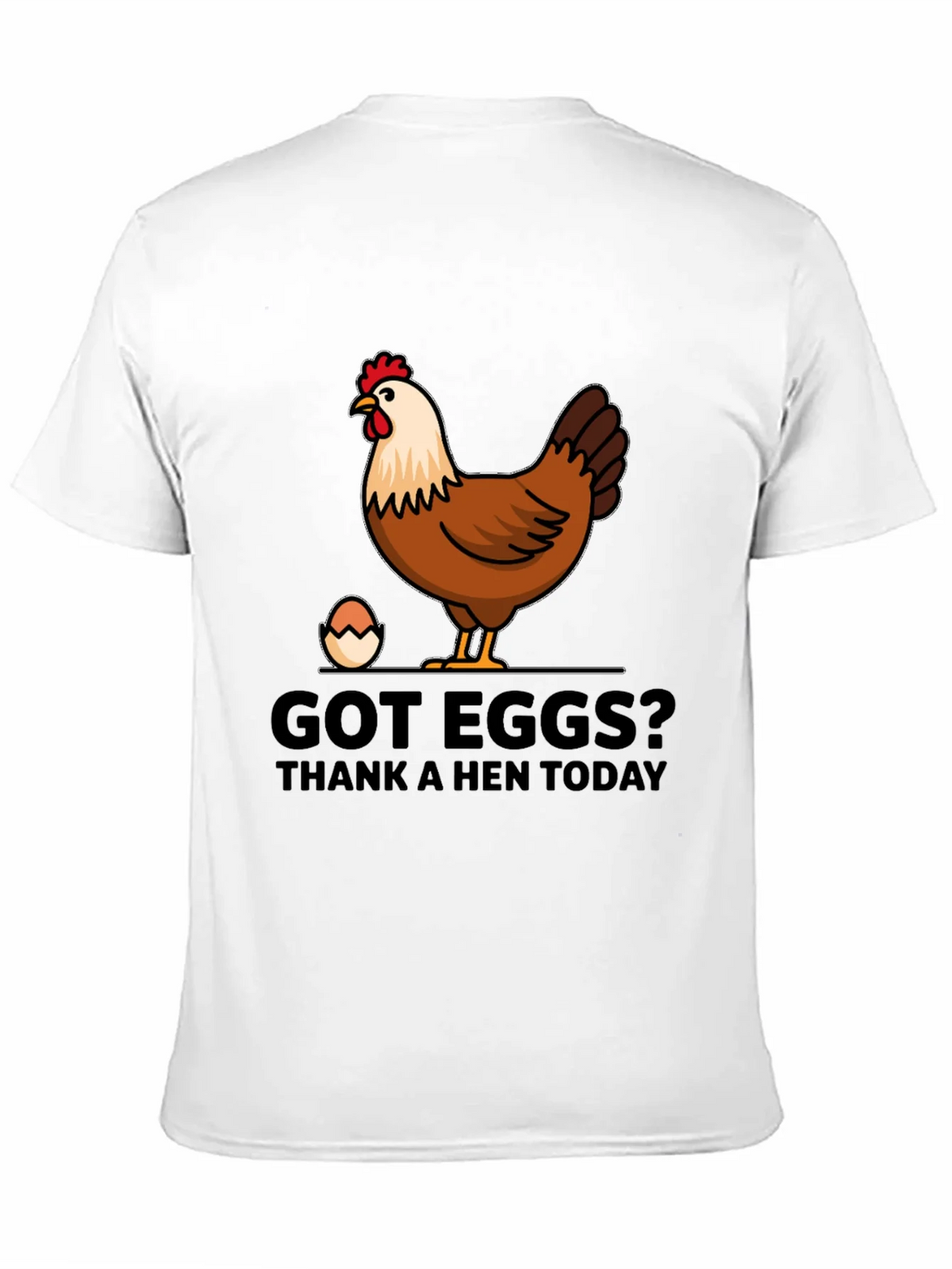 Got Eggs? Thank A Hen Today Graphic T-Shirt product image 8