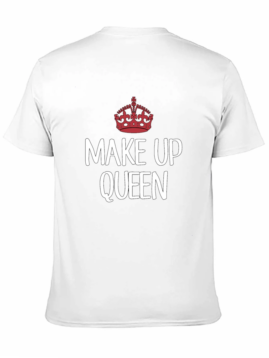 Make Up Queen T-Shirt - Crown Graphic Tee product image 10