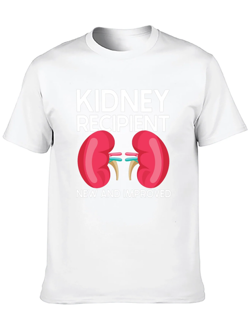 Kidney Recipient T-Shirt - New & Improved Organ Gift product image 9