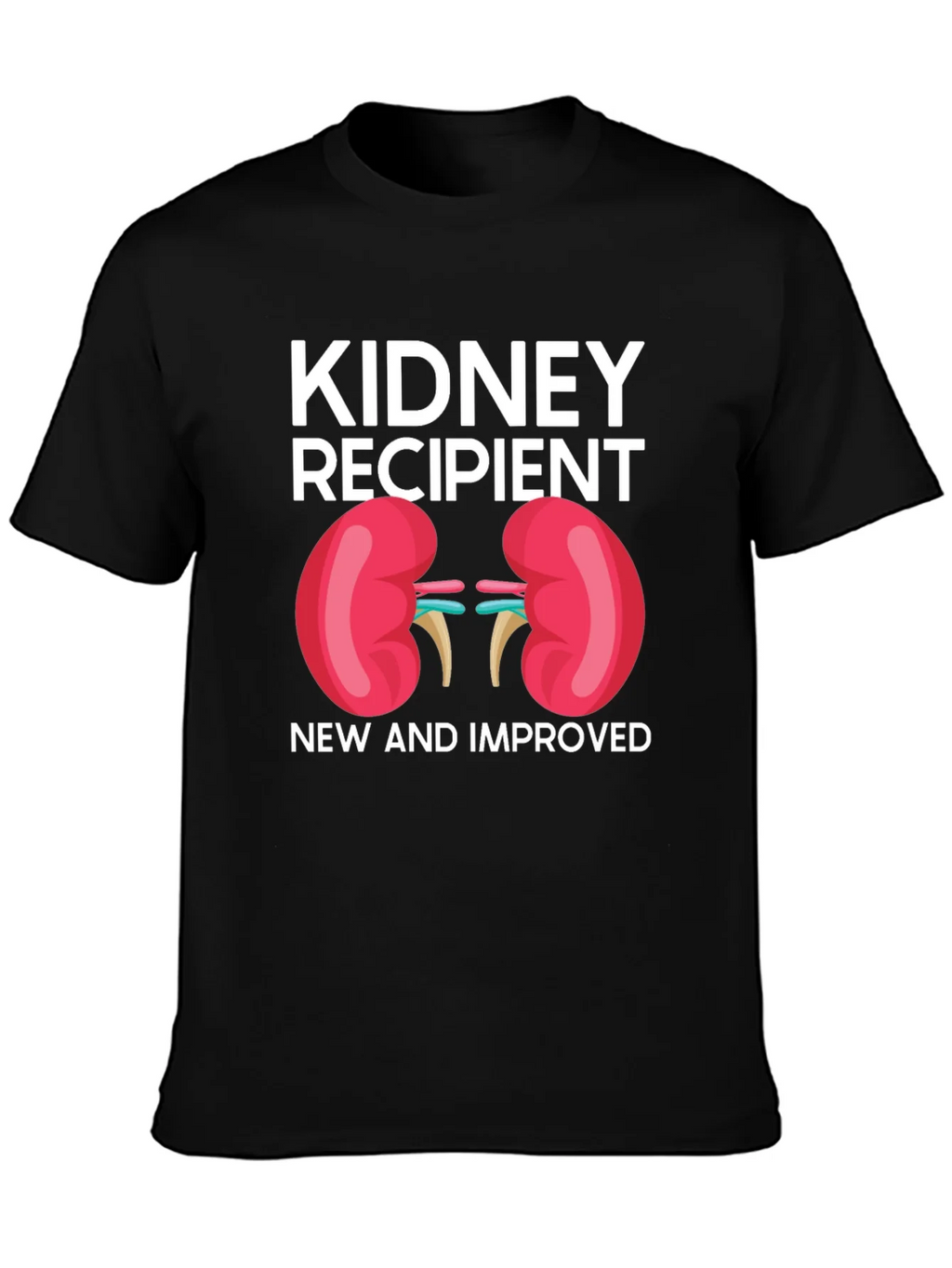 Kidney Recipient T-Shirt - New & Improved Organ Gift product image 3