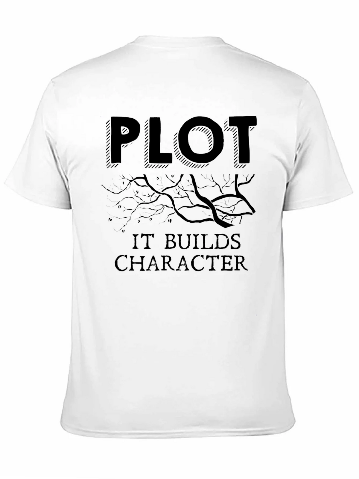 Plot Builds Character Black T-Shirt product image 9