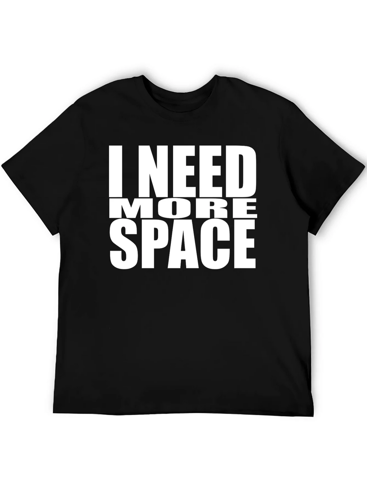 I Need More Space T-Shirt - Funny Graphic Tee product image 5