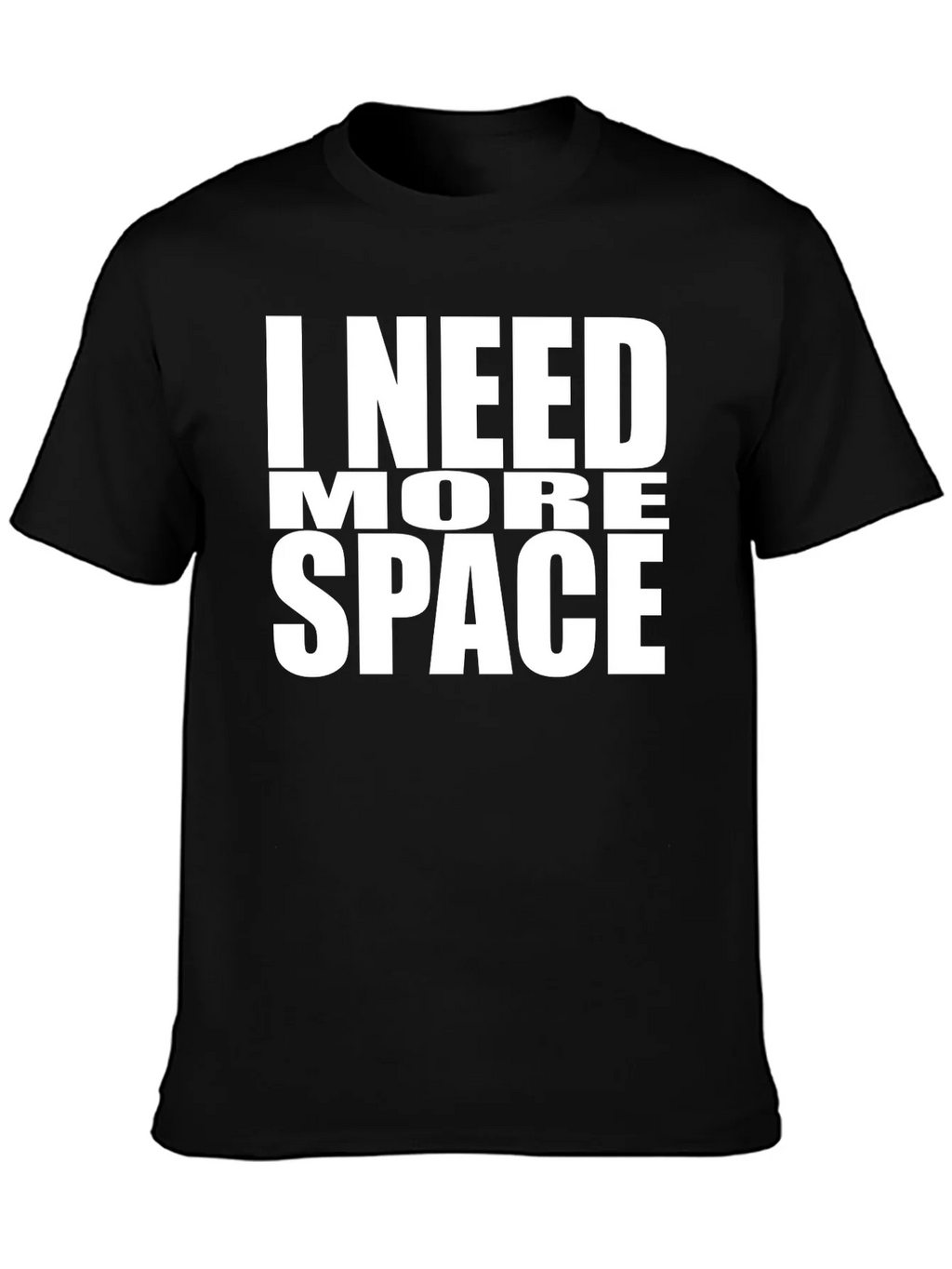 I Need More Space T-Shirt - Funny Graphic Tee product image 3
