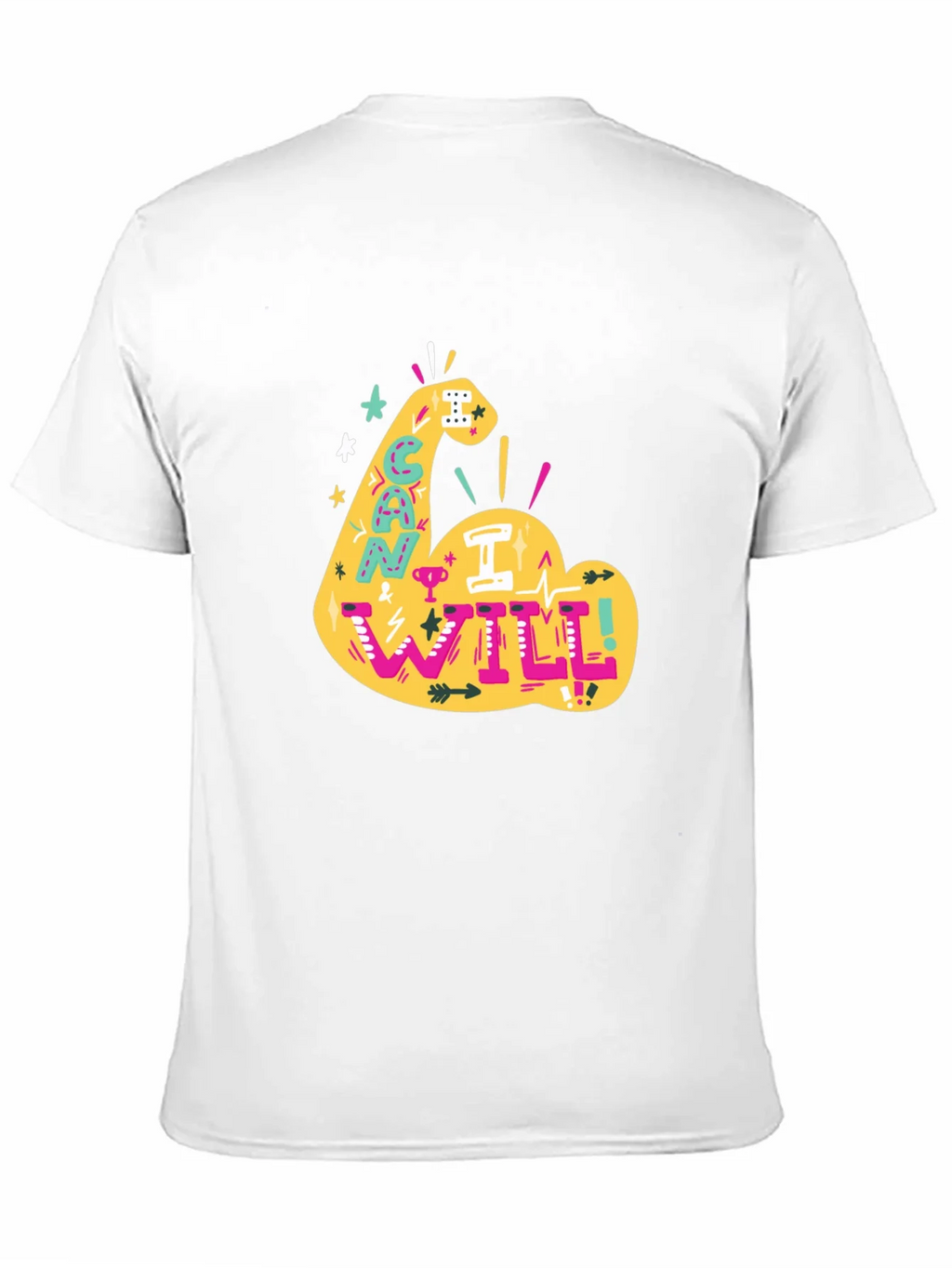 Can I Will Arm Graphic T-Shirt product image 10