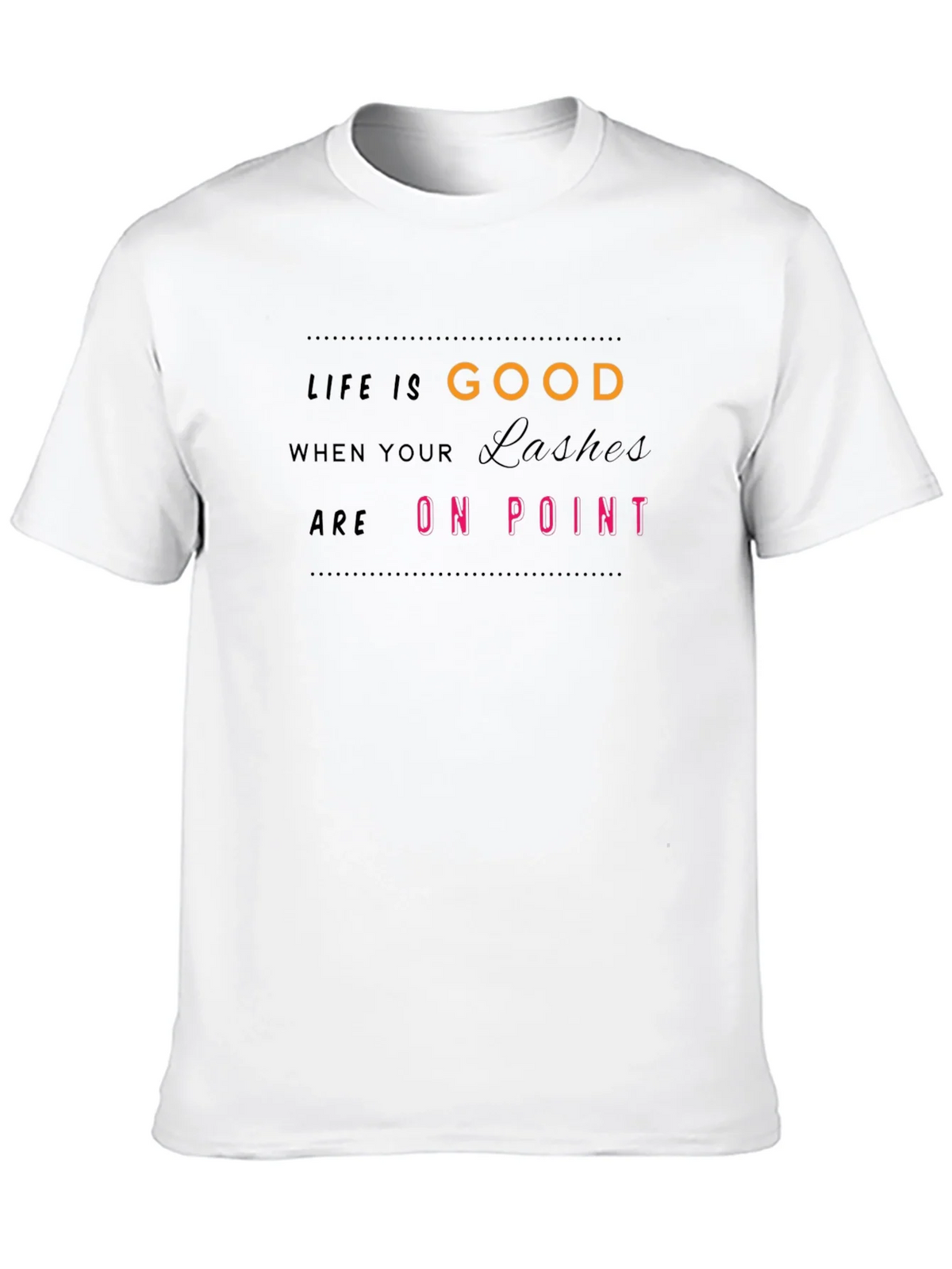 Life is Good Lashes On Point Black T-Shirt product image 6