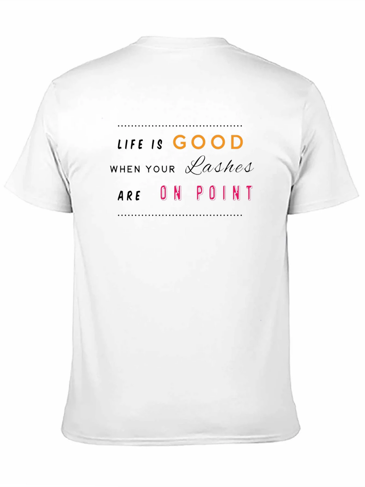 Life is Good Lashes On Point Black T-Shirt product image 7
