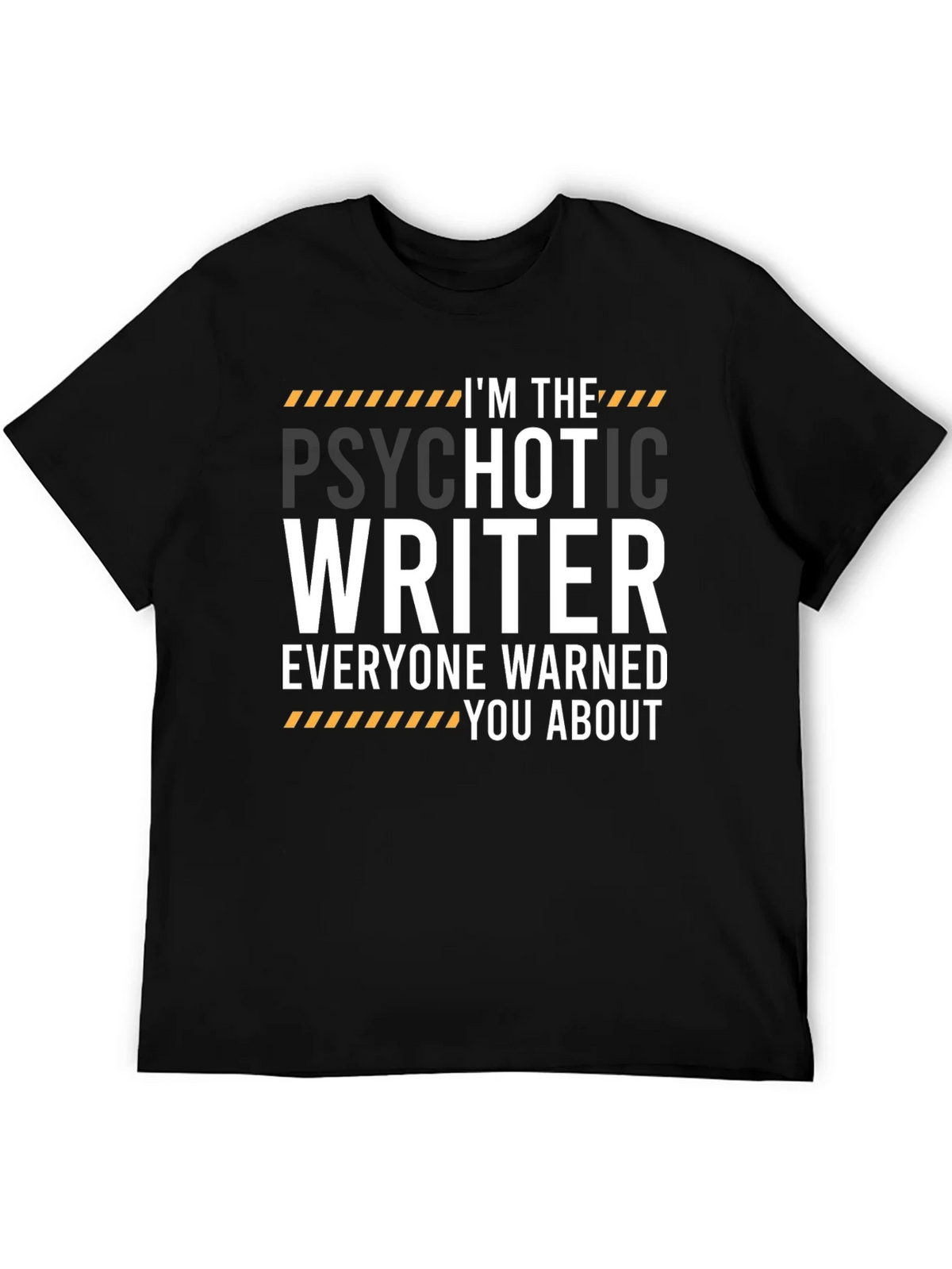 Psychotic Writer Graphic Tee - Funny Novelist Gift product image 3