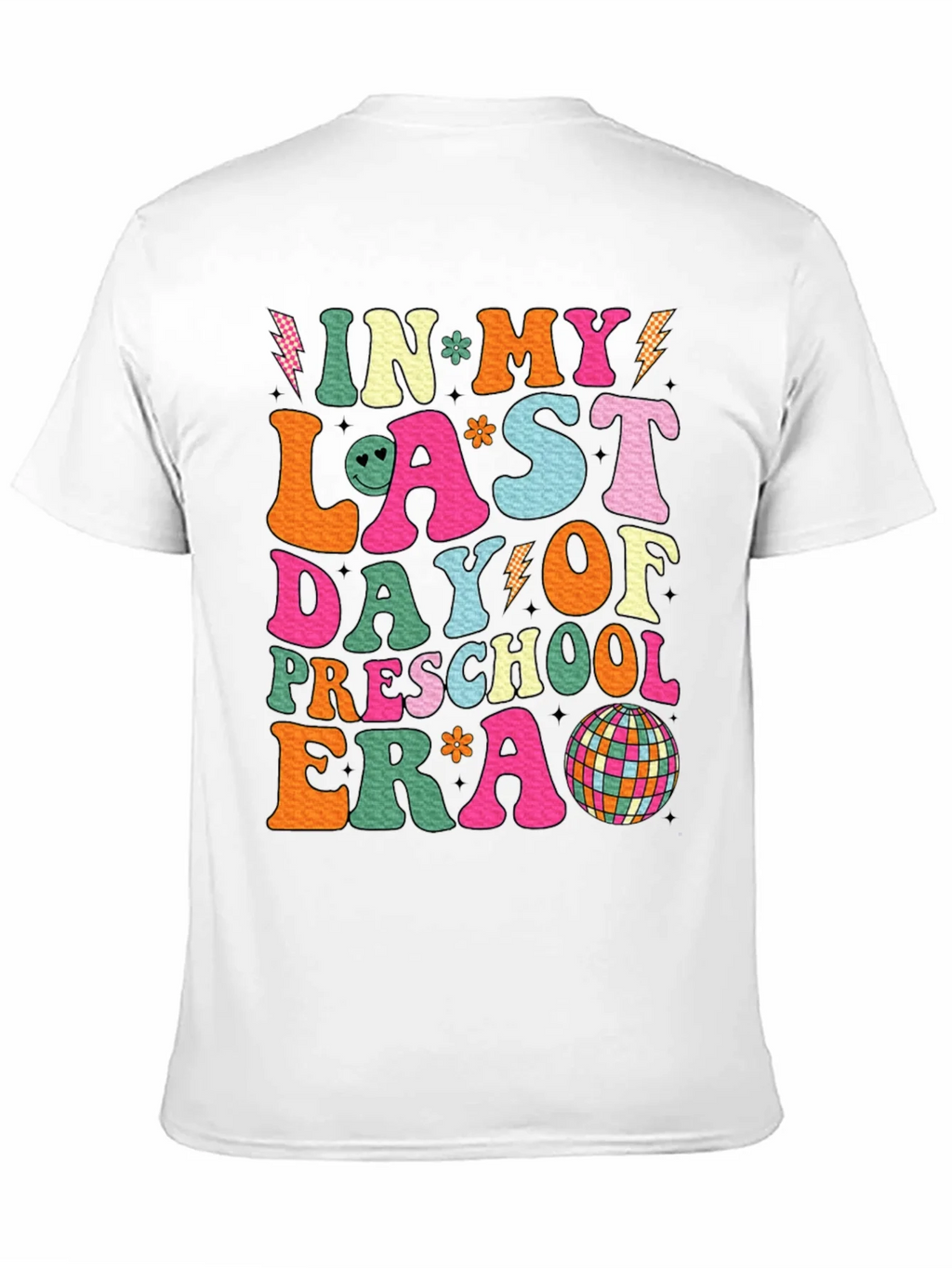 Last Day of Preschool Era T-Shirt product image 4