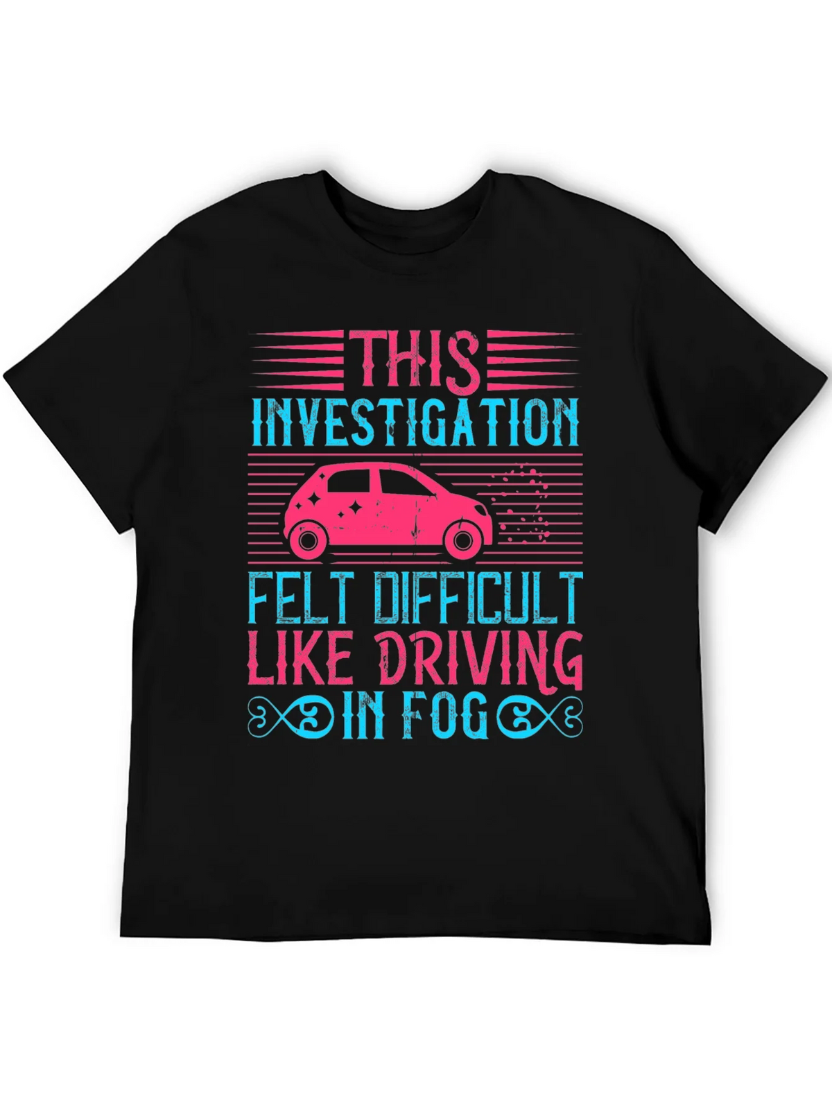 Investigation Driving in Fog Graphic T-Shirt product image 5
