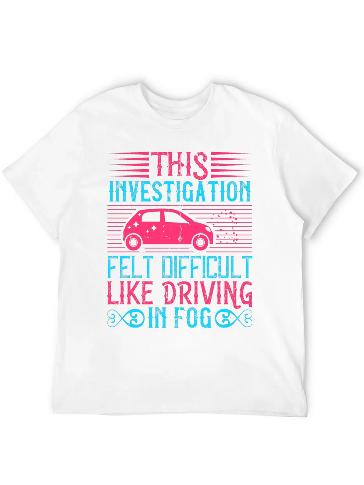 Investigation Driving in Fog Graphic T-Shirt product image 11